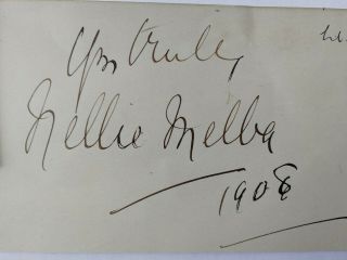 Nellie Melba - Signed - Operatic Soprano - Opera Singer - Autograph - 1908