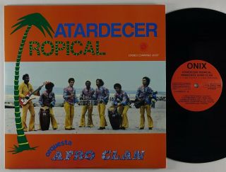 Orquesta Afro Clan " Atardecer Tropical " Latin Salsa Cumbia Lp Onix Reissue