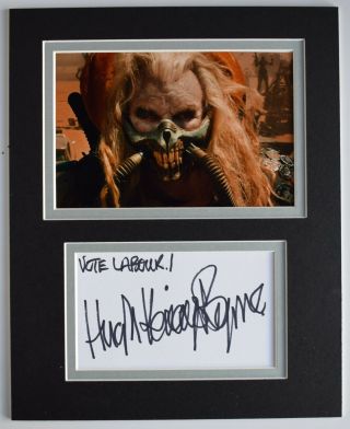 Hugh Keays Byrne Signed Autograph 10x8 Photo Display Film Mad Max Inscription