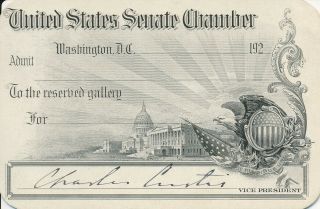 Charles Curtis - Signature Of The Vice President On A Senate Admission Card