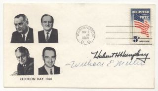 Hubert Humphrey (vpotus) & William E.  Miller (congressman) - Autographed Fdc