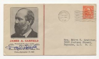 James A.  Garfield - Grandson Of U.  S.  President Garfield - Autographed Fdc