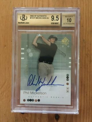 2001 Sp Authentic Phil Mickelson Auto Rc Rookie Bgs 9.  5 Ser.  /799