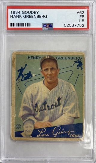1934 Goudey 62 Hank Greenberg Psa 1.  5 (7752)