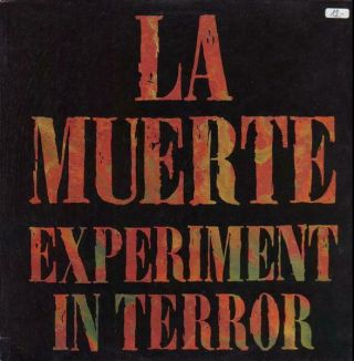 La Muerte Experiment In Terror Play It Again Sam Vinyl Lp