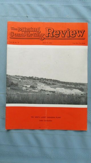 1942 Mining & Contracting Review - Uravan Colorado Vanadium Uranium Plant & Mining