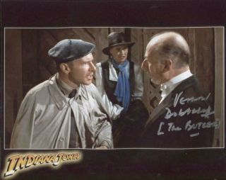 Hand Signed In Person Vernon Dobtcheff 10 X 8 Indiana Jones Photo Proof