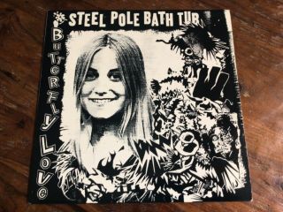 Steel Pole Bath Tub Butterfly Love Vinyl Lp 1989 Boner Records Brady Bunch