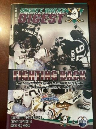 2006 Anaheim Mighty Ducks Digest Western Conference Finals Game 5 May 27,  2006