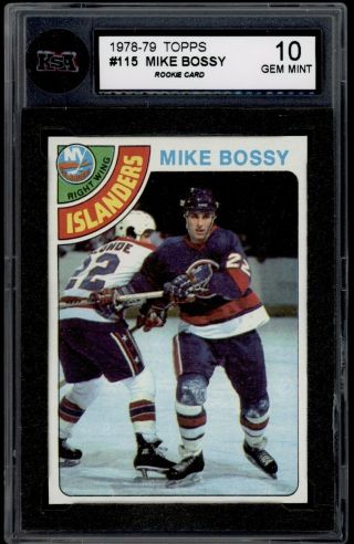 1978 79 Topps 115 Mike Bossy Rookie Card Ksa 10 Gem