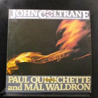 John Coltrane Ft Paul Quinichette And Mal Waldron - Wheelin 