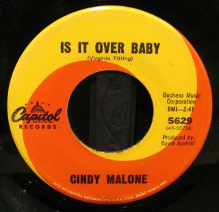 Cindy Malone Is It Over Baby/it 