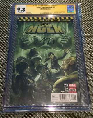 Totally Awesome Hulk 22 Cgc Ss 9.  8 Signed Greg Pak First Appearance Weapon H