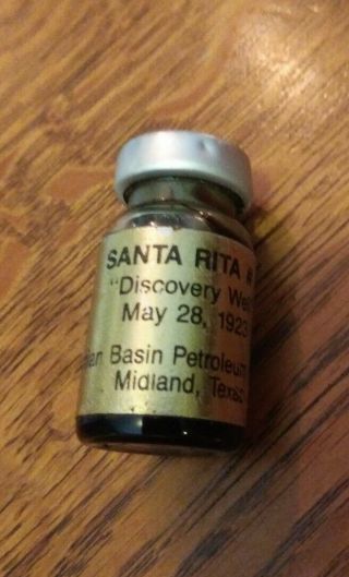 Vintage Santa Rita Discovery Well Crude Oil 6 Ml Petroleum Texas Tea Black Gold