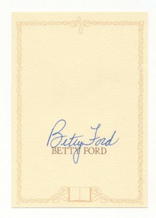 Betty Ford - U.  S.  First Lady - Autographed 3x5 Personal Book Plate