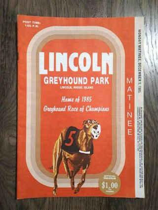 Vintage Lincoln Greyhound Park Dog Racing Program Saturday Matinee Dec 09,  1985