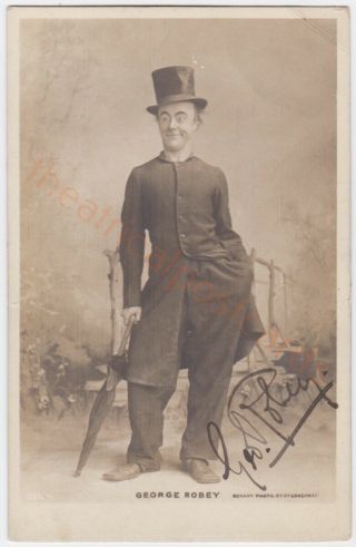 Music Hall Comedian George Robey.  Signed Postcard