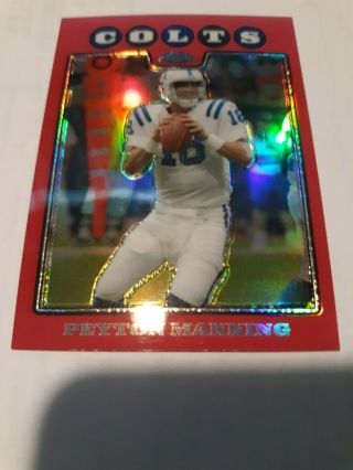 2008 Topps Chrome Peyton Manning Red Refractor Tc10 7/25 Should Grade High