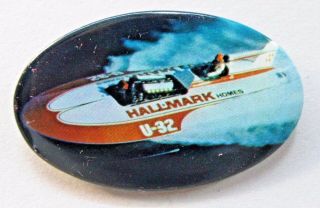 1971 Hallmark Homes U - 32 Pinback Button Hydroplane Boat Racing Z
