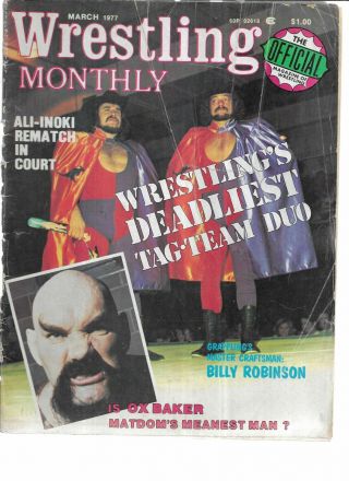 Wrestling Monthly,  March 1977 - Ox Baker,  Billy Robinson,  Etc.