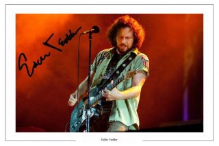 Eddie Vedder Autograph Signed Photo Print Poster Pearl Jam