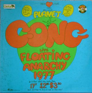 Prog/psych - Rock Planet Gong Live - Floating Anarchy 1977 Lp Re 1981 Oxford Italy