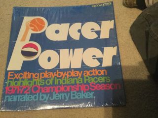 Indiana Pacers 1971 - 72 Aba Champions Pacer Power Record Lp Narrated Jerry Baker