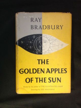 1953 The Golden Apples Of The Sun Ray Bradbury First Ed H/c Dj Doubleday Sci - Fi