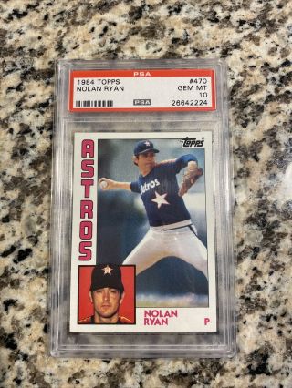 1984 Topps Nolan Ryan Psa 10 Gem 470 Astros