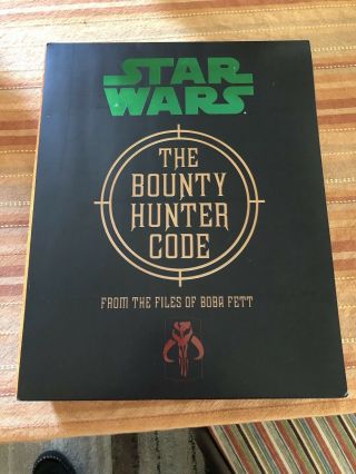 Star Wars The Bounty Hunter Code From The Files Of Boba Fett Vault Edition 2013