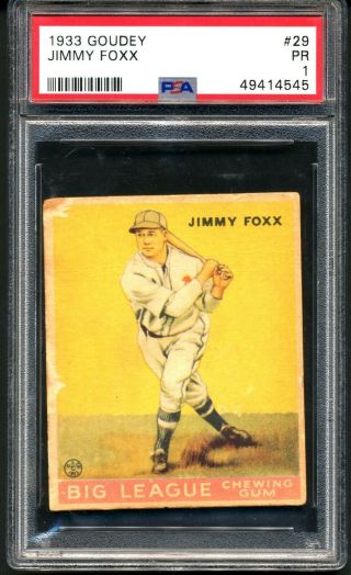 1933 Goudey 29 Jimmy Foxx Psa 1 Hof Philadelphia Athletics