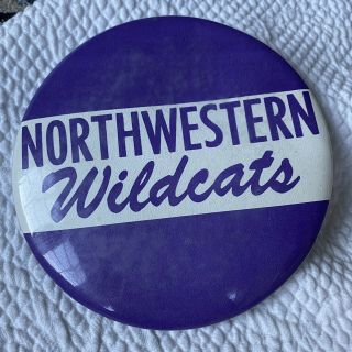 Large 6” Northwestern University Wildcats Football Basketball Button Vintage