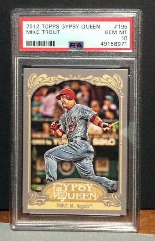 2012 Topps Gypsy Queen Mike Trout Psa 10 195