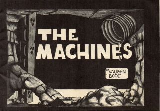 Stc The Machines By Vaughn Bode (1st Printing) Graded 9.  0 1967 Comic Book Euc