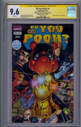Do You Pooh? 1 Ss Cgc 9.  6 Infinity Gauntlet 1 Edition Signed By Mychaels 8/100
