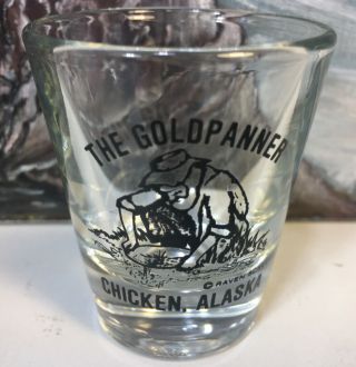 The Goldpanner Shot Glass Chicken Alaska