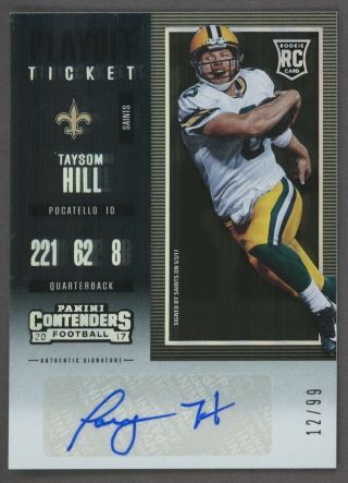 2017 Panini Contenders Playoff Ticket Taysom Hill Rc Rookie Auto 12/99 Saints