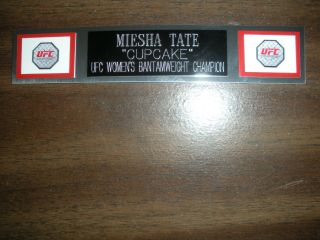 Miesha Tate (ufc Champion))  Nameplate For Signed Trunks Display/photo/plaque