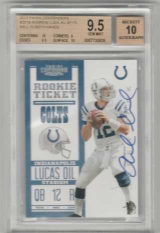 2012 Contenders Andrew Luck Rookie Ticket Variation Auto 201 Sp /75 Bgs 9.  5 /10