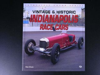 Indianapolis Vintage & Historic Races Cars Book Signed By Author