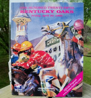 1999 Kentucky Oaks Program Churchill Downs Ky Derby