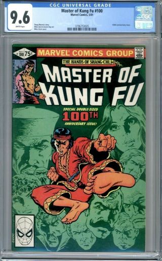 Master Of Kung - Fu 100 (1981) Shang - Chi 100th Anniversary Issue Cgc 9.  6