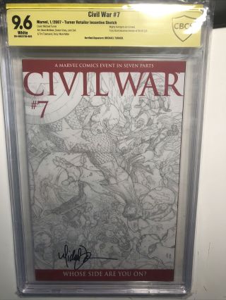 Civil War 7c Signed Turner Sketch 1:75 Variant Cbcs 9.  6 2007 0144560008