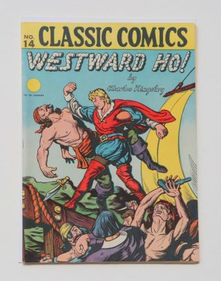 Classic Comics Westward Ho No.  14 Comic Book