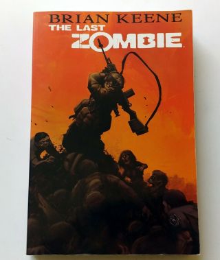 The Last Zombie Brian Keene Signed Zomnibus Horror Tpb Comic Graphic Novel